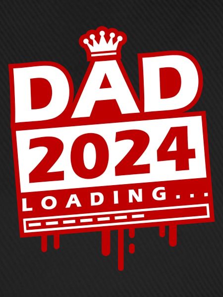 Dad 2024 Loading Papa