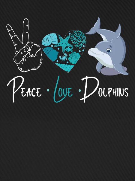 Dolphin Peace Love Dolphin