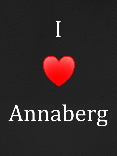 Ich liebe Annaberg