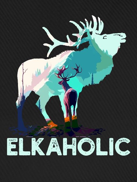 Elchjagd Elkaholic Jäger