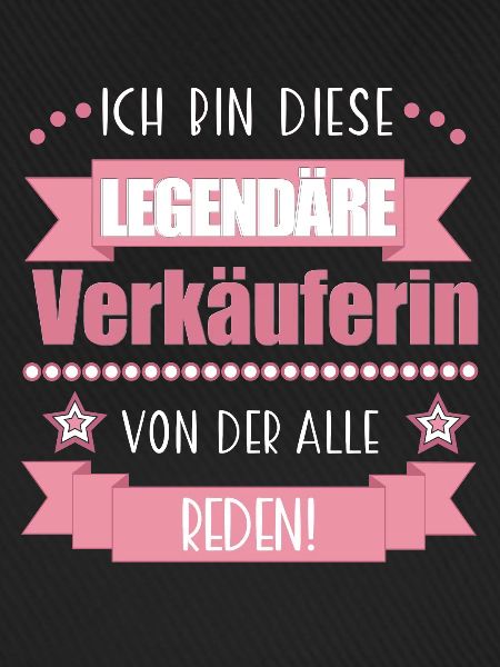 Lustiger Spruch für Verkäuferin – Geschenkidee