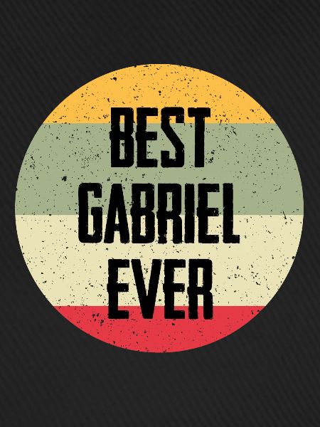 Best Gabriel Ever