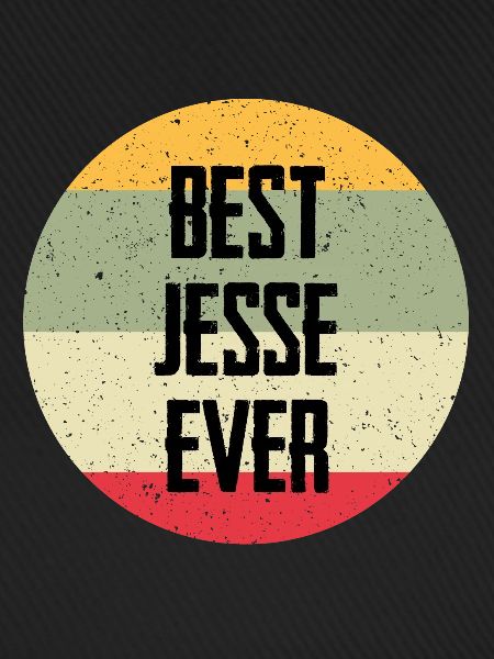 Best Jesse Ever
