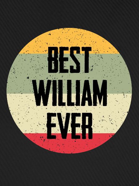 Best William Ever