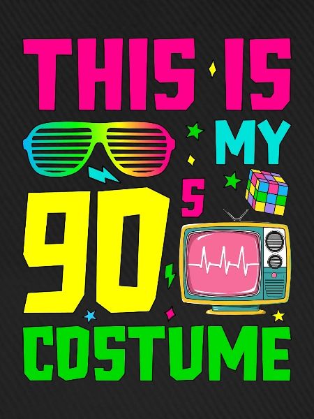This Is My 90s Costume