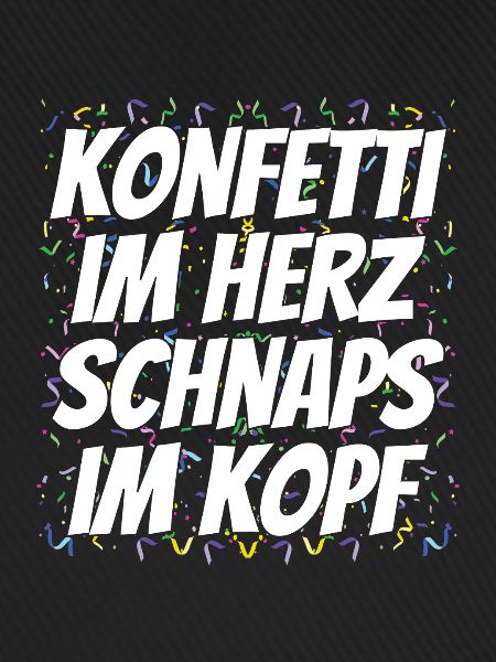 Karneval Konfetti Spruch