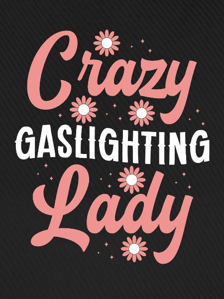 Gaslighting Gaslighter