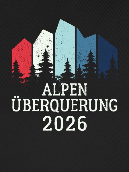 Alpen Überquerung 2026 - Wandern