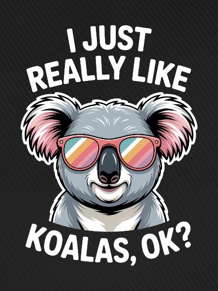 Koala Spruch Koalas Lustiges Koala Geschenk