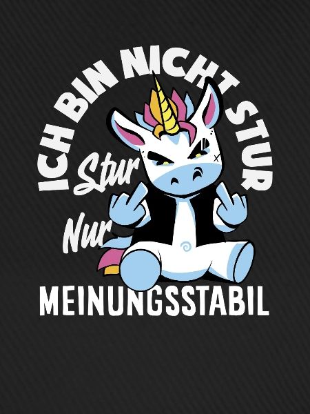 Nicht stur nur Meinungsstabil