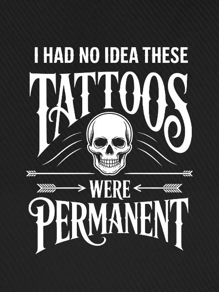 Tattoos sind nicht dauerhaft