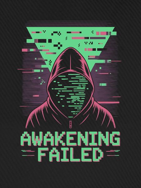 Awakening Failed im Retro-Glitch Look