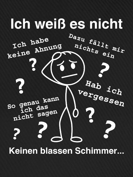 Ich weiß es nicht - Ratloses Strichmännchen