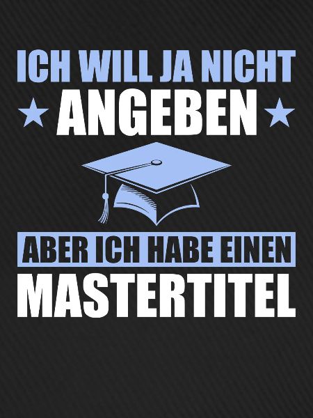 Mastertitel Studium Abschluss Masterprüfung