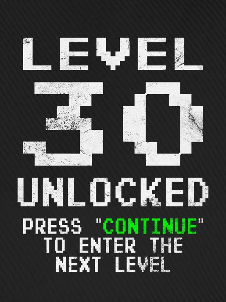 Level 30 unlocked