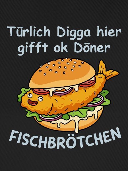 Freches Fischbrötchen Nordsee Humor