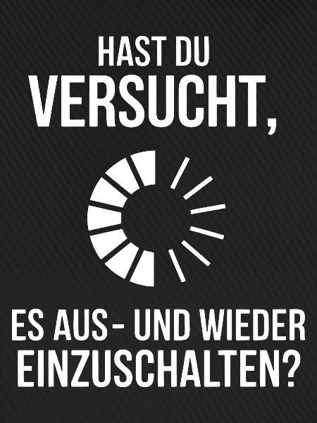 Tech Neustart Meme Druckdesign