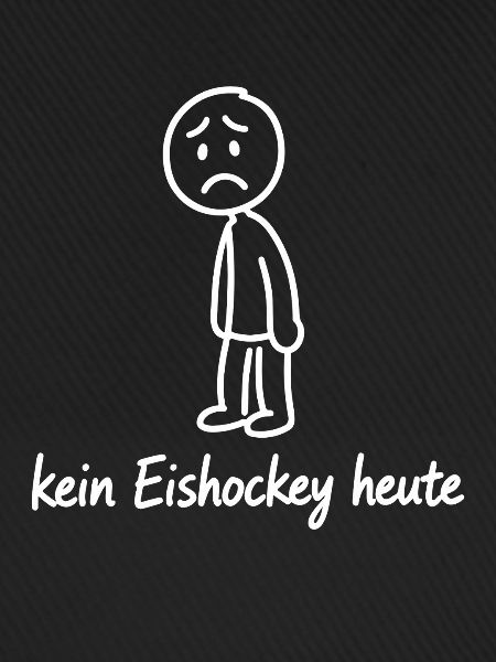 Kein Eishockey Heute