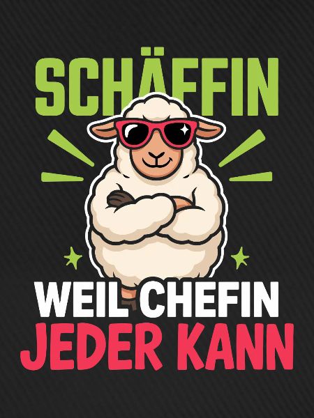 Schäffin Beste Chefin Teamleiterin Schaf