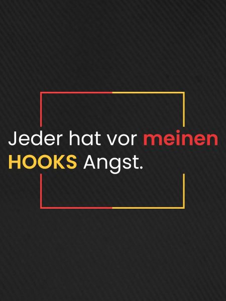 Angst vor meinen HOOKS