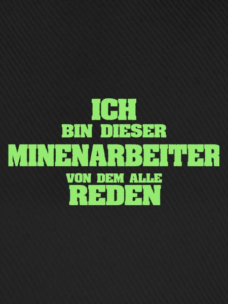 Beruf Minenarbeiter