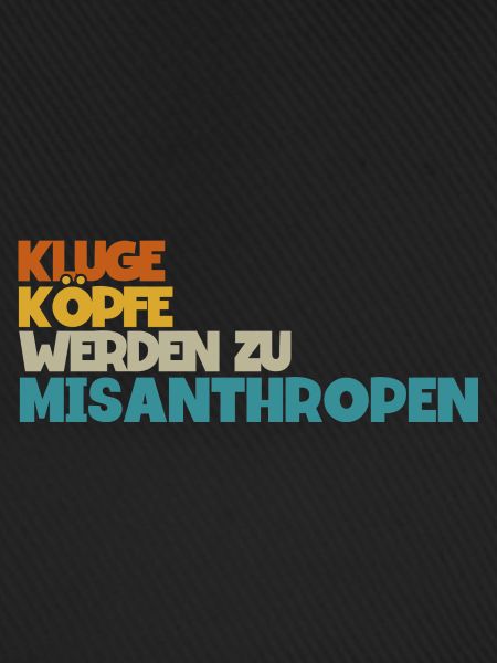 Statement Misanthrop Sarkasmus