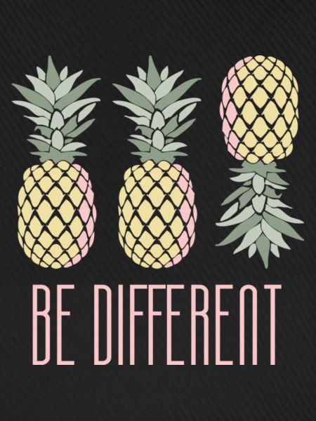 Pineapple Be Different