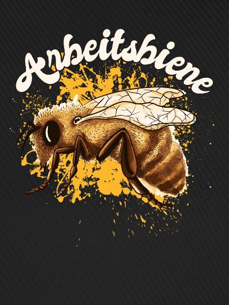 Arbeitsbiene, Fleissig
