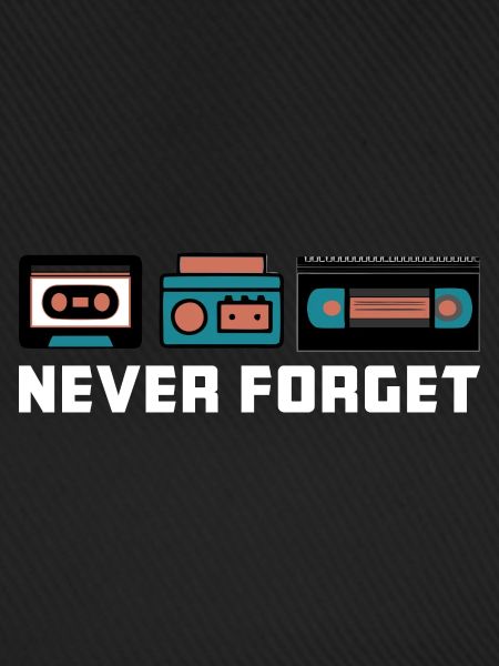 Never Forget
