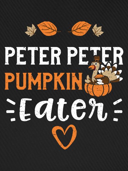 Peter Peter Pumpkin Eater