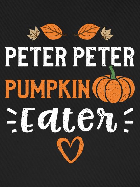 Peter Peter Pumpkin Eater