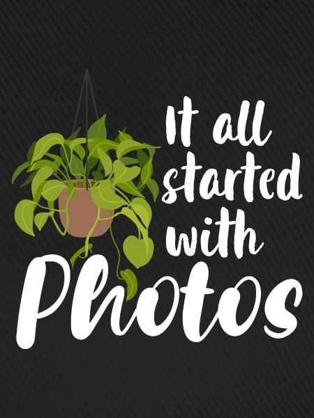 It all started with photos
