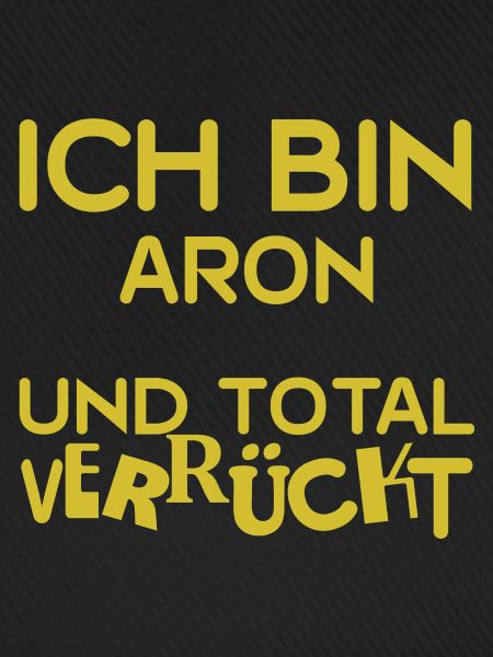 Verrückt Aron
