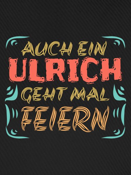 Feiern mit Ulrich