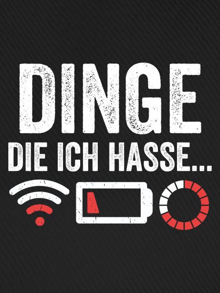 Dinge die ich hasse