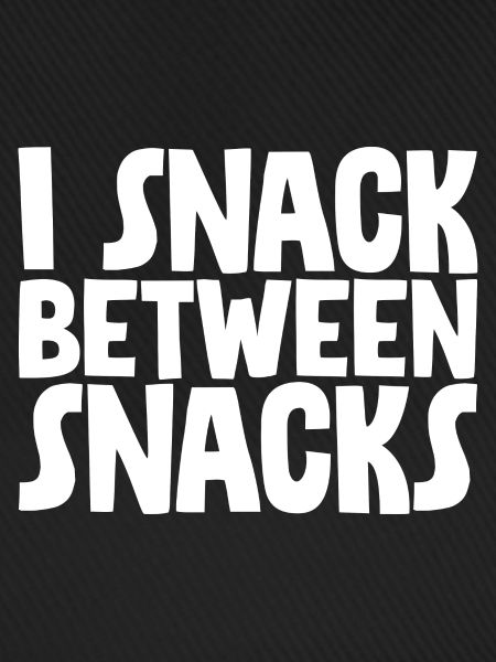 I Snack Between Snacks