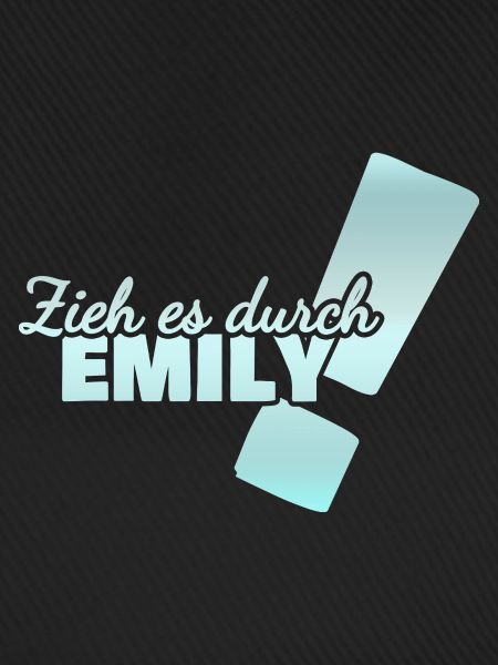 Aufgeben Emily