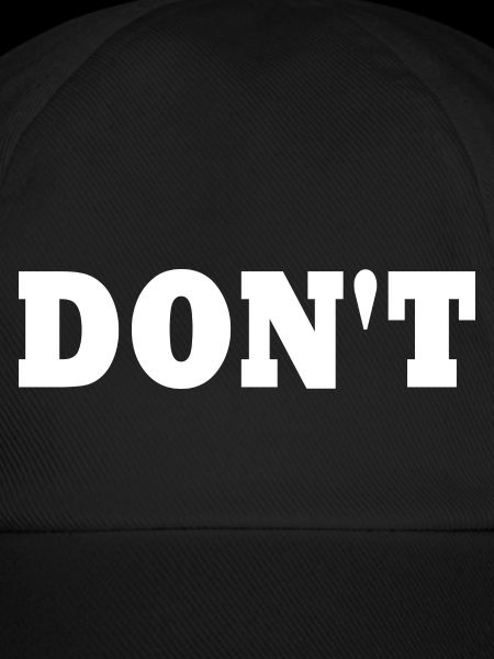 Don't
