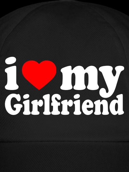 I love my girlfriend