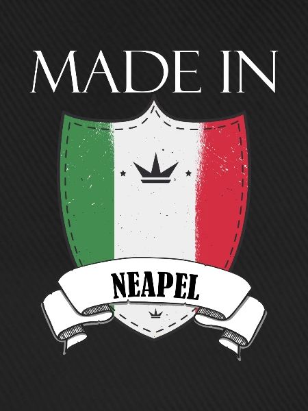 Made in Neapel