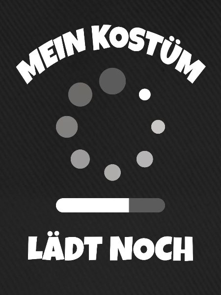 Mein Kostüm lädt noch