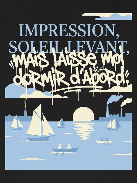 Impression, Sommeil Levant : Art Fatigué