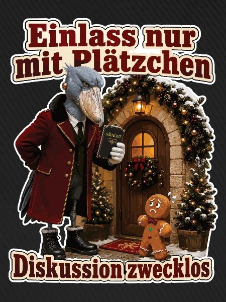 Einlass nur mit Plätzchen