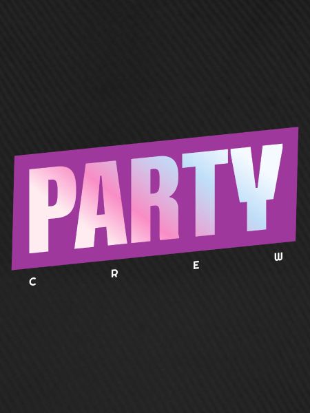 Party Crew