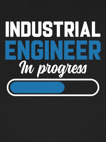 Industrial Engineer In Progress