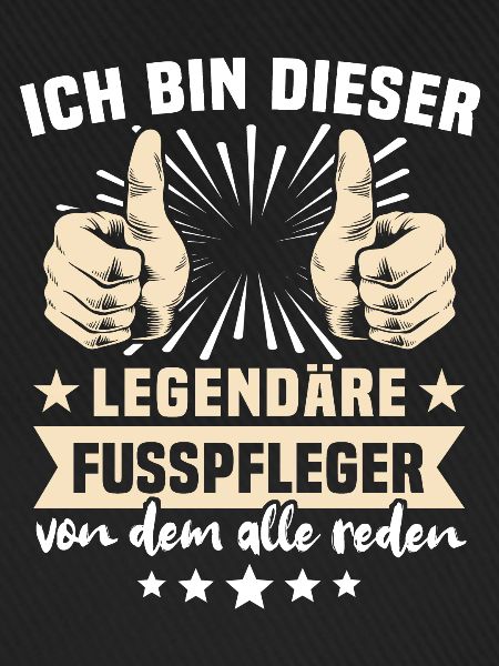 Fusspfleger Sprüche