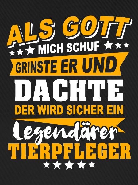 Tierpfleger Sprüche