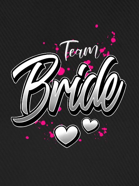 Team Bride