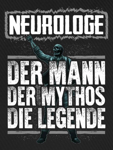 NEUROLOGE - Mythos