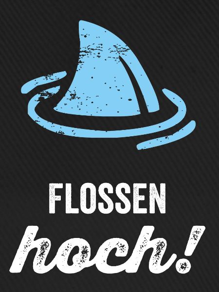 Flossen Hoch!